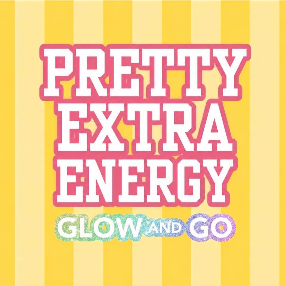 Pretty Extra Energy